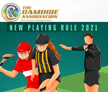 Camogie Association - new rules