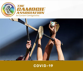Covid-19 update from The Camogie Association